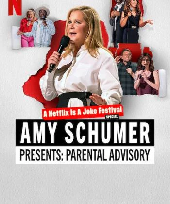 Amy Schumer giới thiệu: Lời khuyên cho cha mẹ 2022