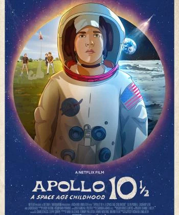Apollo 10 1/2: Thời thơ ấu ở kỷ nguyên vũ trụ 2022