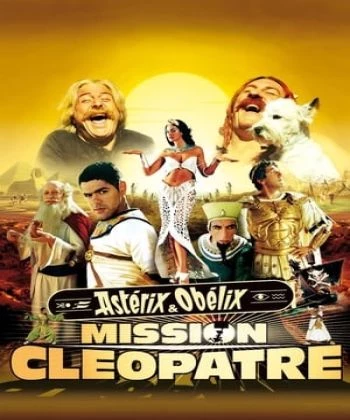 Astérix &amp; Obélix Nhiệm vụ Cléopatra 2002
