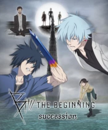 B: The Beginning Succession 2021
