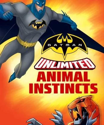 Batman Unlimited: Bản Năng Thú Tính 2014