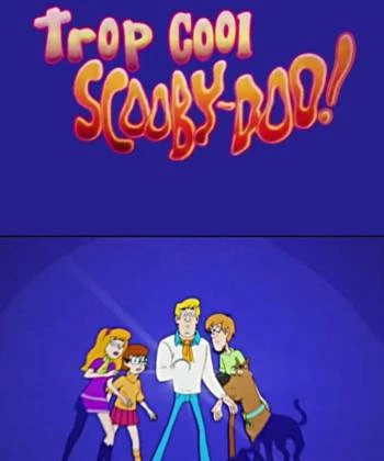 Be Cool, Scooby-Doo! (Phần 1) 2015