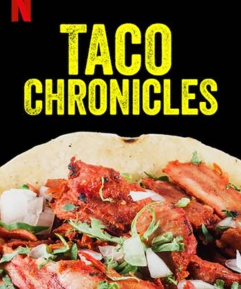 Biên niên sử Taco (Quyển 1) 2019
