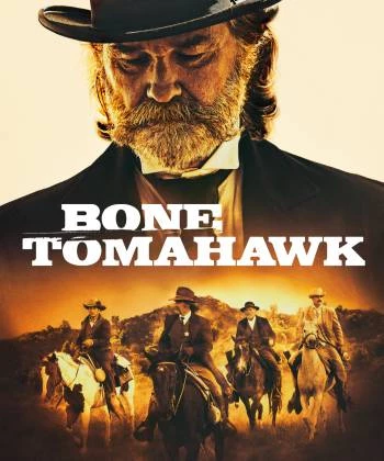 Bone Tomahawk 2015