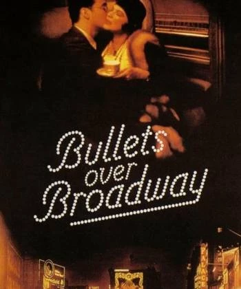 Bullets Over Broadway 1994
