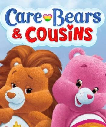 Care Bears & Cousins (Phần 1)