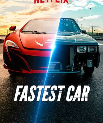 Chiếc xe hơi nhanh nhất (Phần 2) 2019