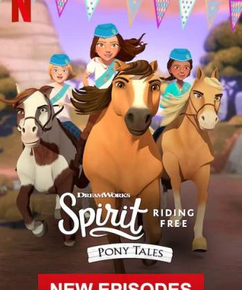 Chú ngựa Spirit Tự do rong ruổi Câu chuyện về chú ngựa Spirit (Phần 1) 2019