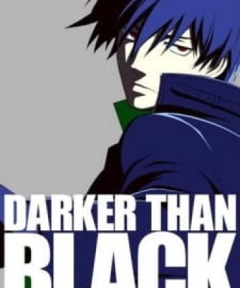 Darker than Black: Kuro no Keiyakusha - Sakura no Hana no Mankai no Shita 2008