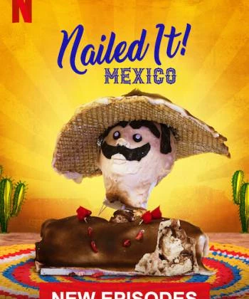 Dễ như ăn bánh! Mexico (Phần 2) 2020