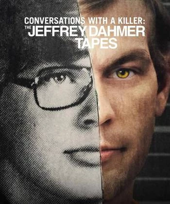 Đối thoại với kẻ sát nhân: Jeffrey Dahmer 2022