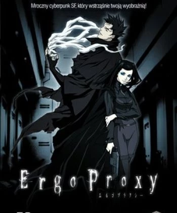 Ergo Proxy 2006