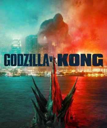 Godzilla Đại Chiến Kong 2021