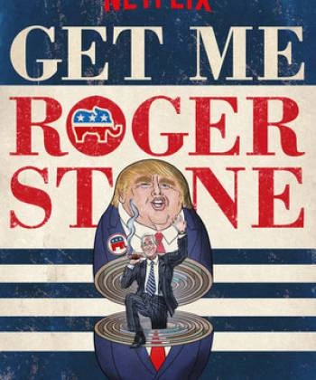 Gọi cho tôi Roger Stone 2017