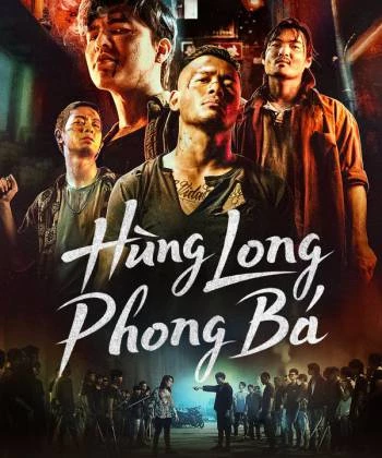 Hùng Long Phong Bá (Phần 2) 2023