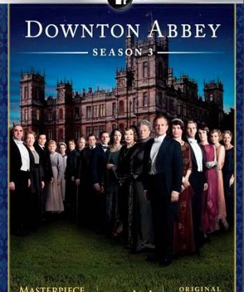 Kiệt tác kinh điển: Downton Abbey (Phần 3) 2012