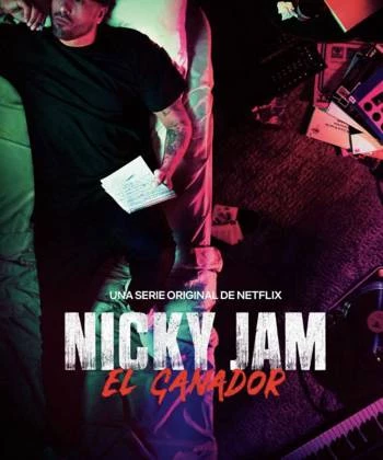 Nicky Jam: Người chiến thắng 2018