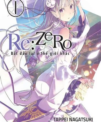 Re:Zero - Bắt đầu lại ở thế giới khác 2016