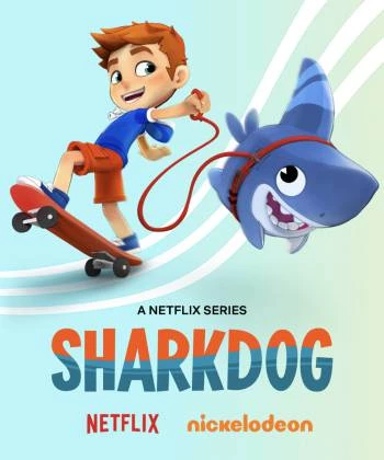 Sharkdog: Chú chó cá mập (Phần 2) 2021