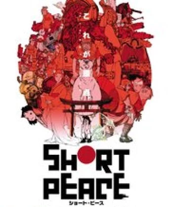 Short Peace 2012