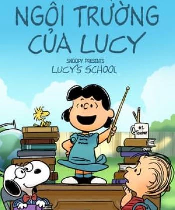 Snoopy: Trường Học Của Lucy