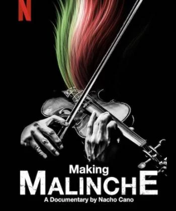 Tạo nên vở nhạc kịch Malinche: Phim tài liệu từ Nacho Cano 2021