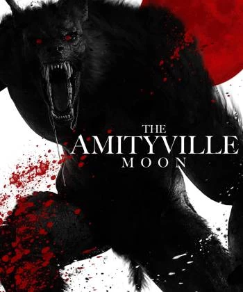 The Amityville Moon 2021