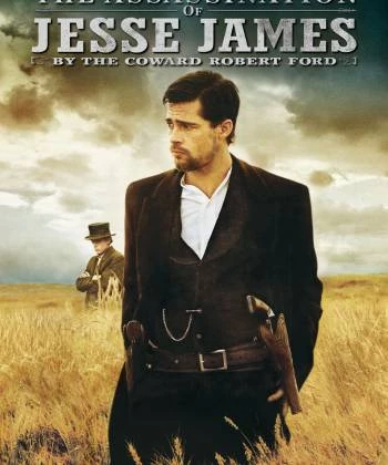 The Assassination of Jesse James by the Coward Robert Ford 2007