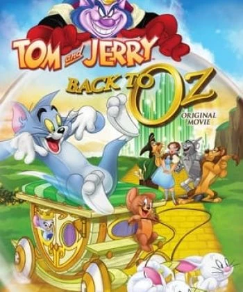 Tom Và Jerry: Trở Lại Xứ Oz 2016
